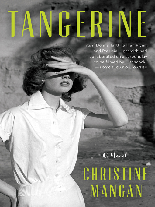 Title details for Tangerine by Christine Mangan - Available
